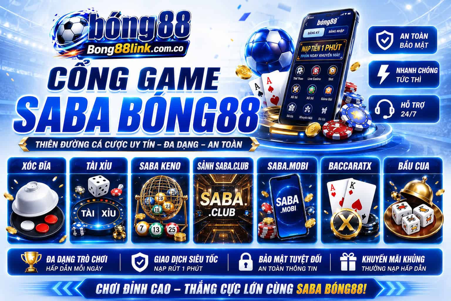 Cong game SABA - Khong gian ca cuoc dinh cao tai Bong88