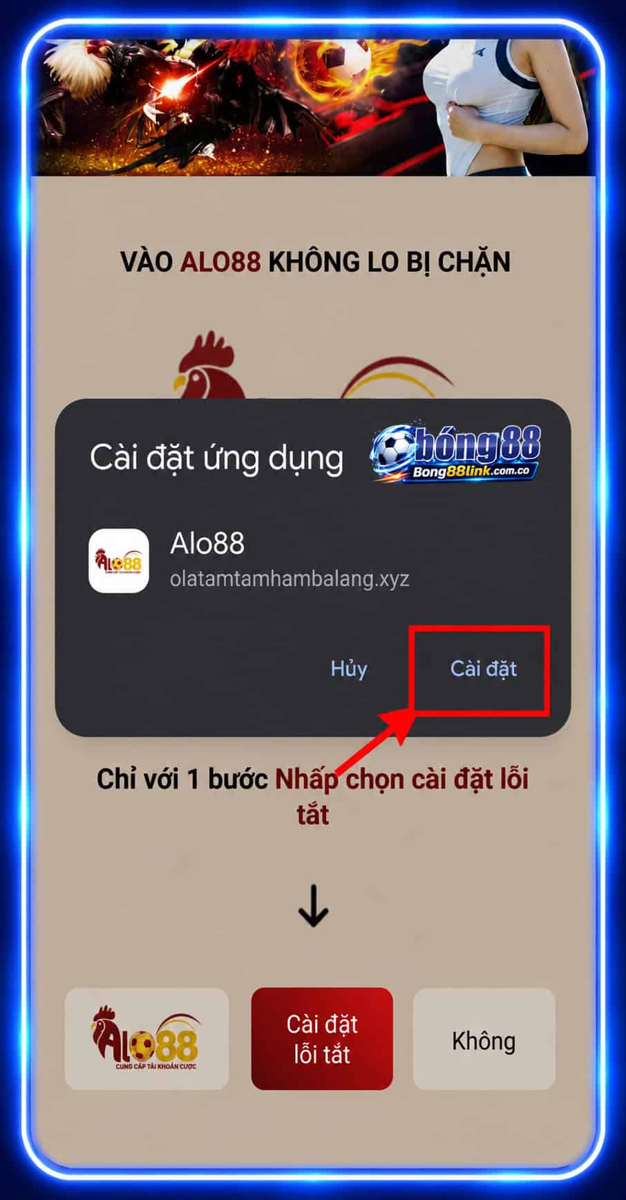 Hướng dẫn tạo Shortcut Bong88 trên Android Hình 5