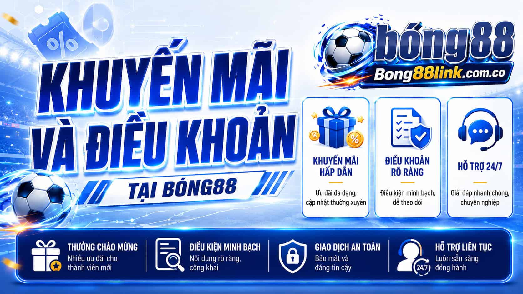 Khuyến mãi, điều khoản và minh bạch quyền lợi