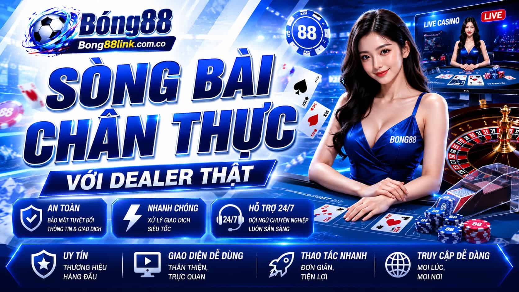Sòng bài chân thực với dealer thật chuyên nghiệp