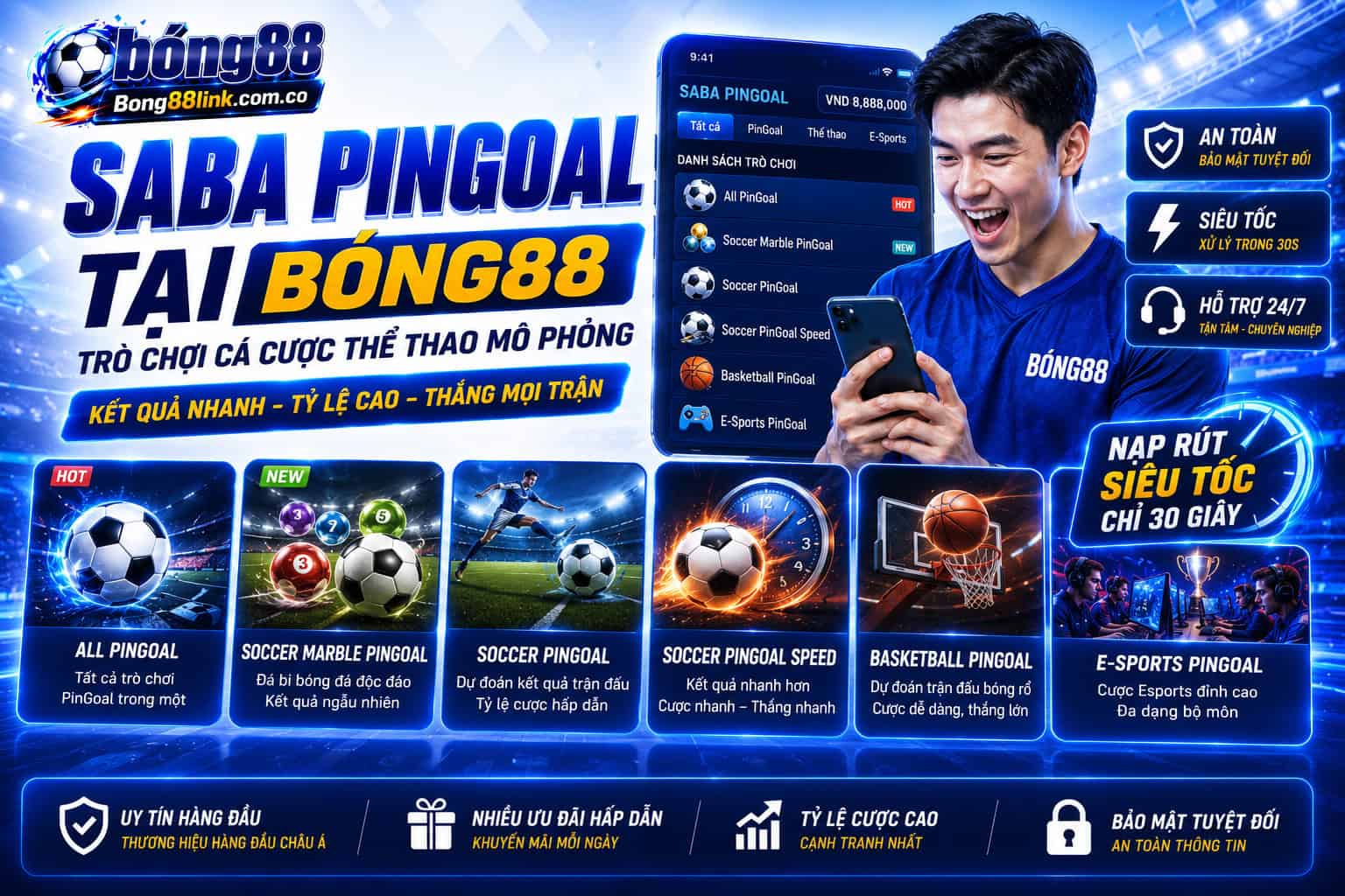 Saba PinGoal tai Bong88 - Phong phu lua chon, trai nghiem moi me