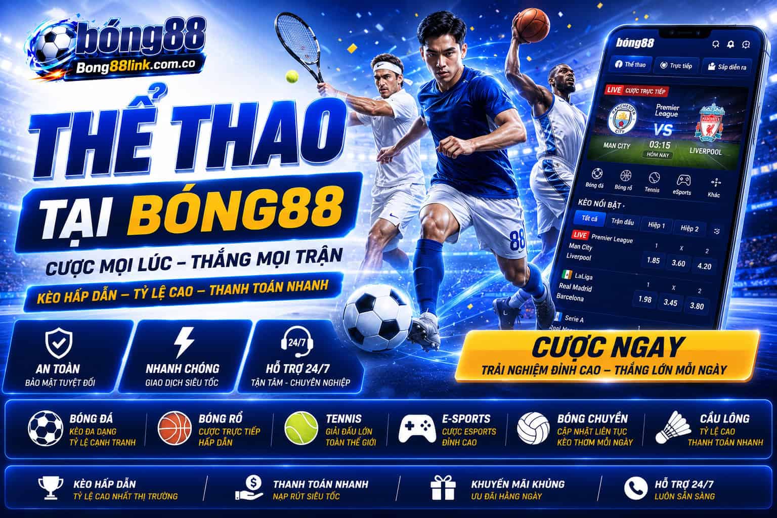 The thao Bong88 - Da dang bo mon, ty le keo hap dan